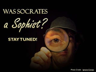 Philosophy and the Sophists