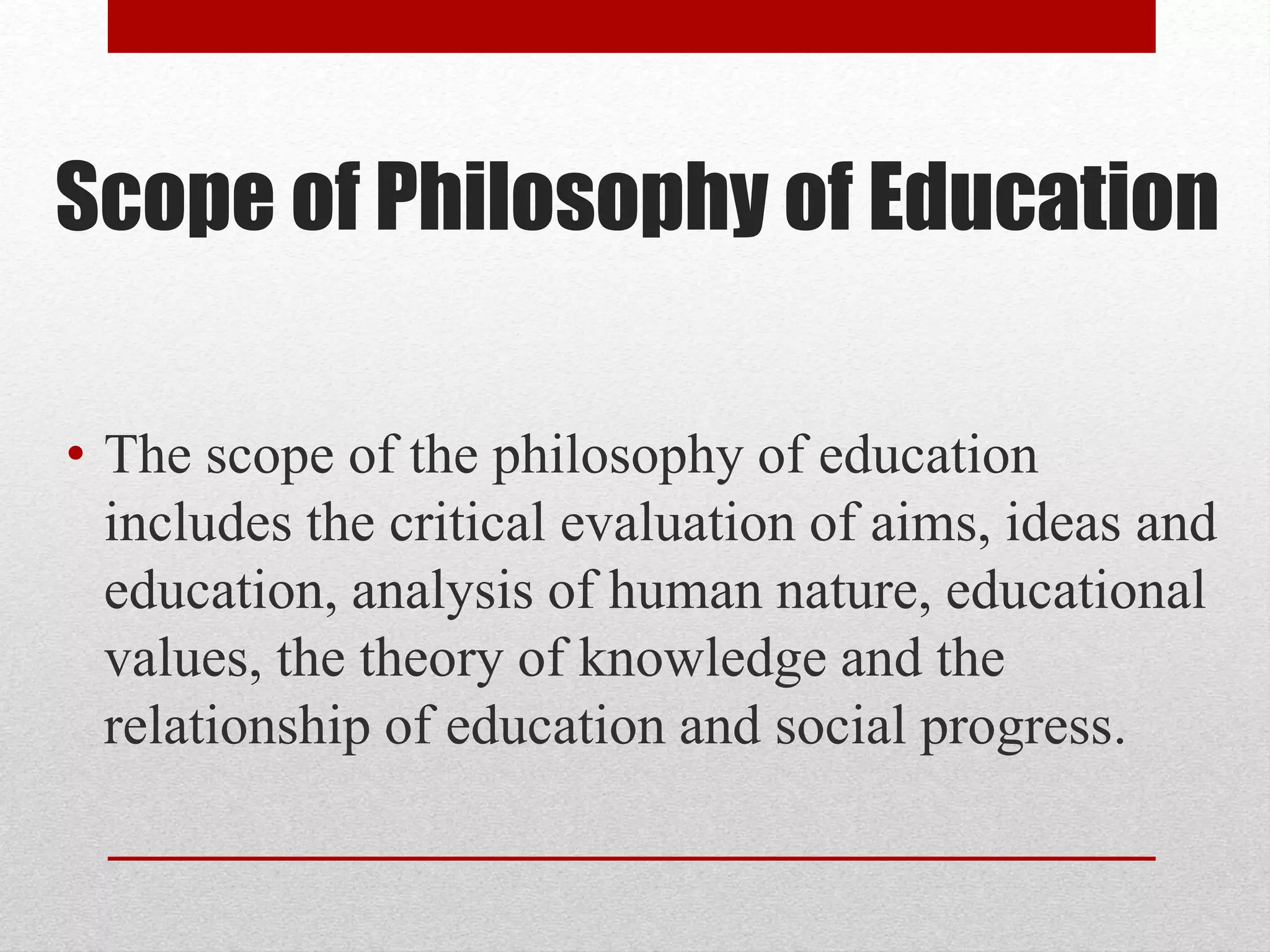 Philosophy of education | PPTX