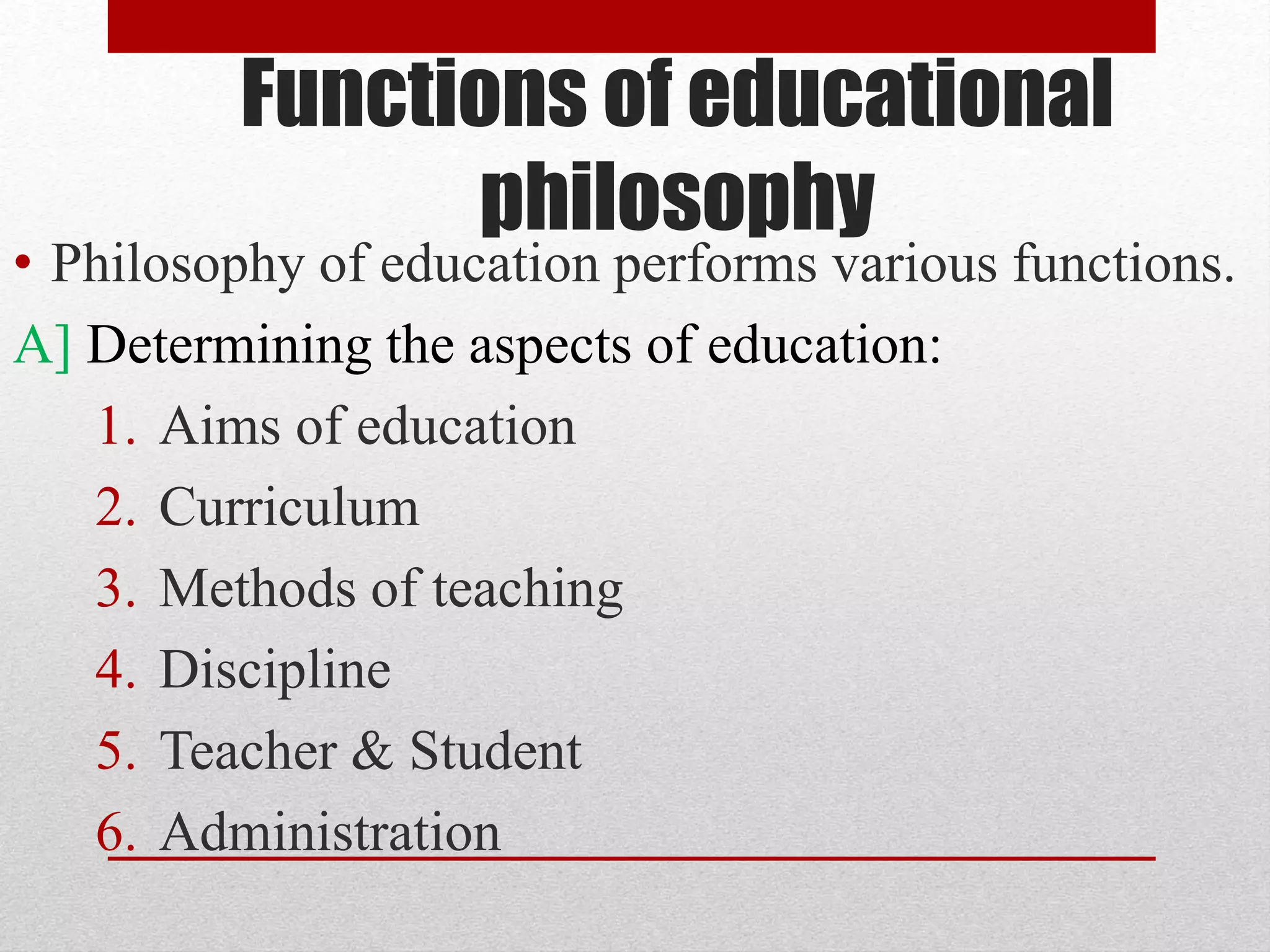 Philosophy of education | PPTX