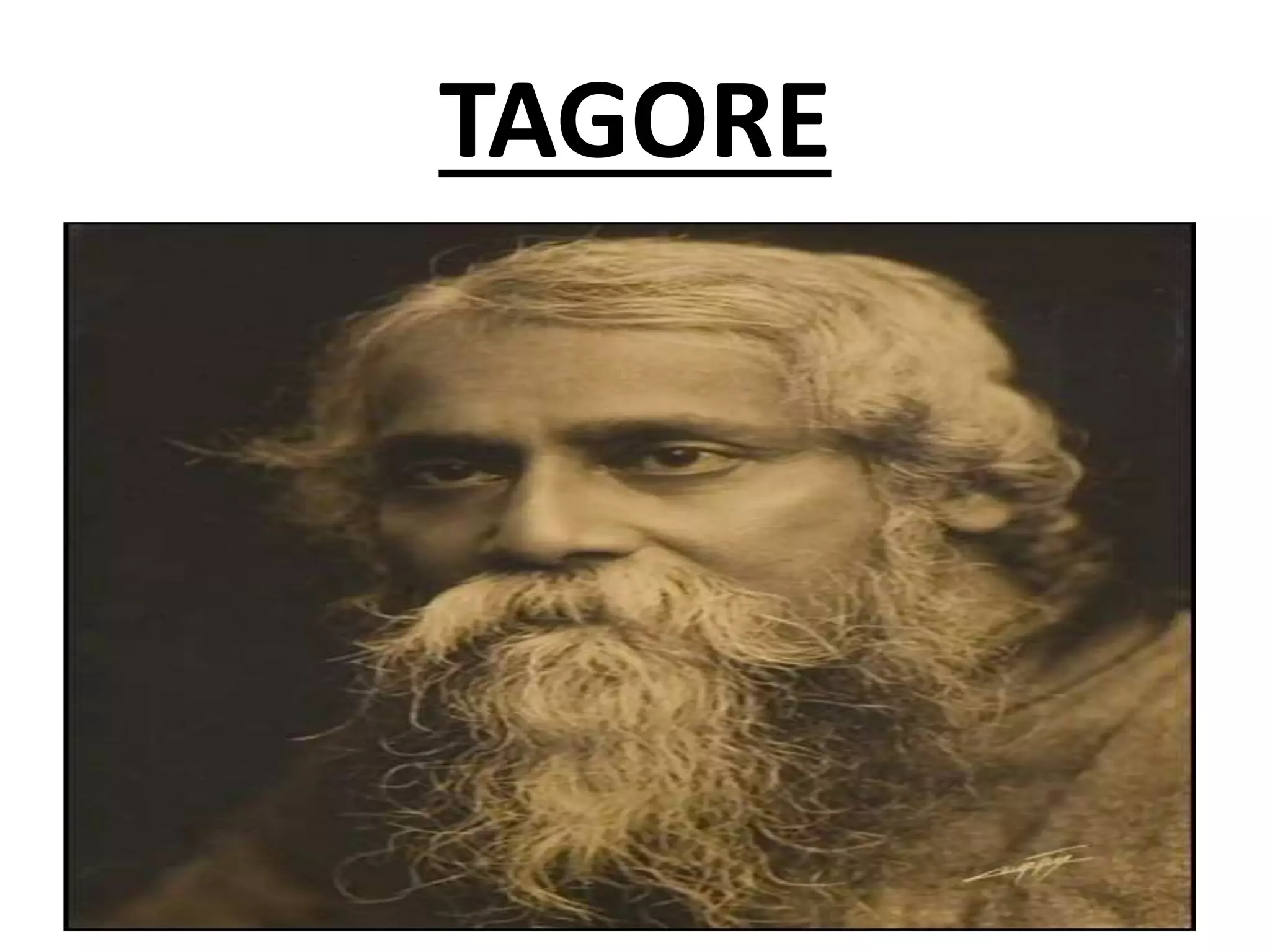 TAGORE
 