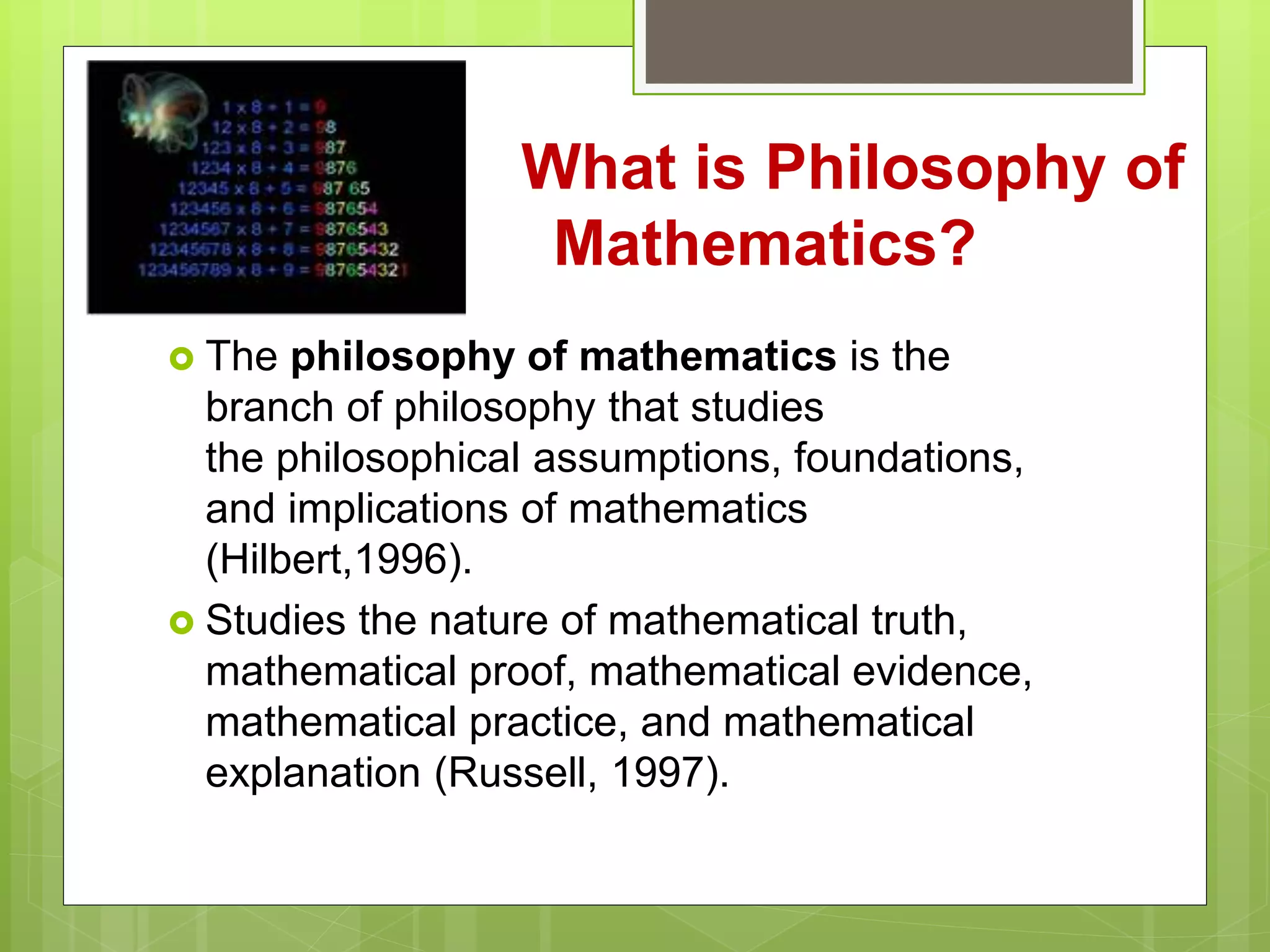 Philsoophy Math Philosophy of Mathematics | PPTX