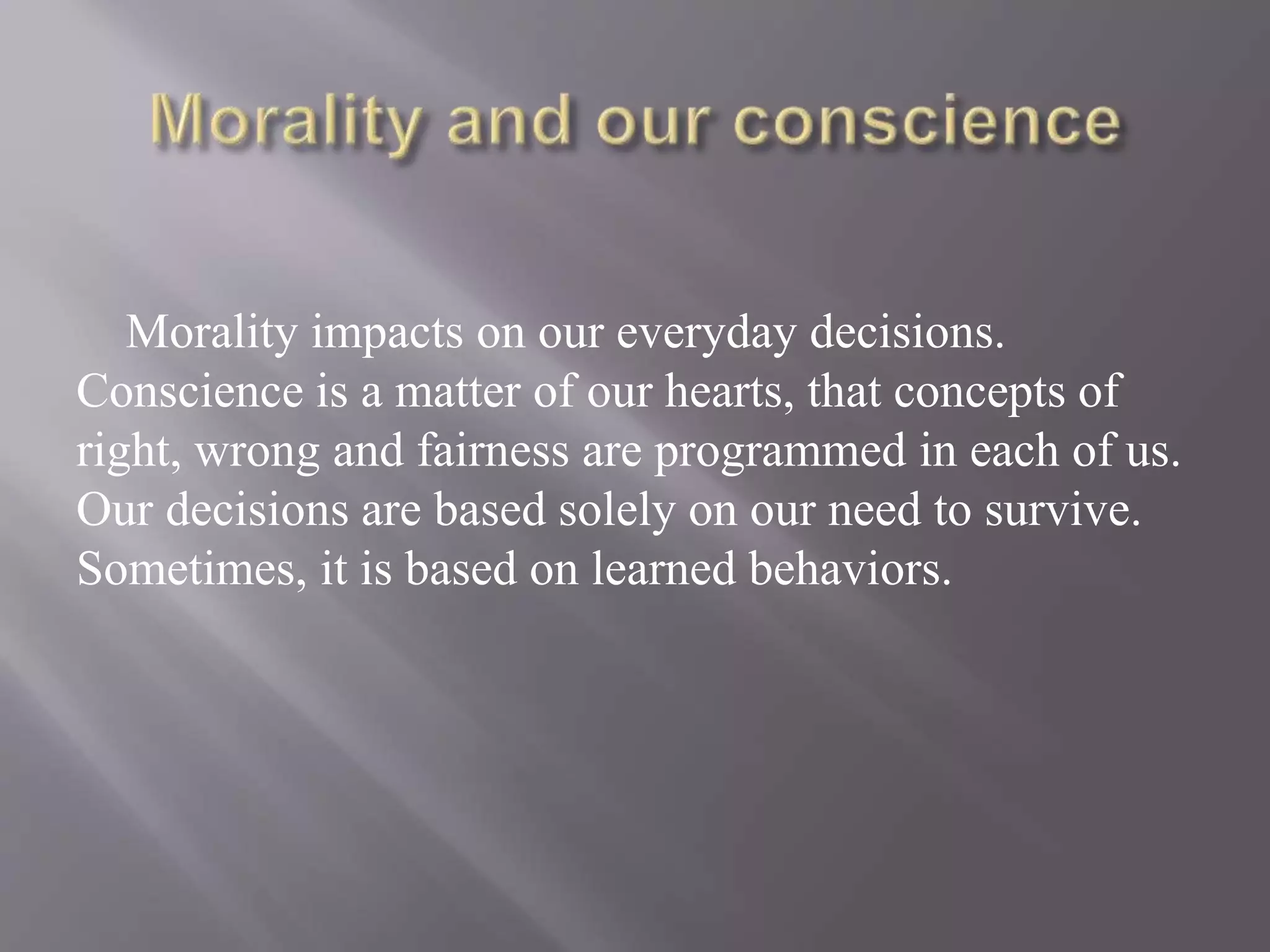 Philosophy of morality and ethics | PPTX