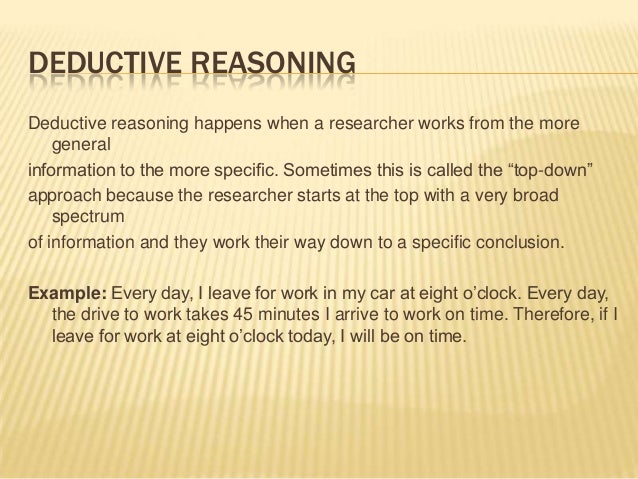 What are some examples of deductive reasoning?