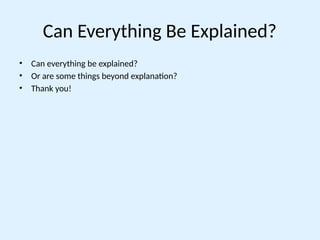 Philosophy Explanation why what and how to explain.pptx