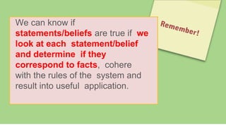Topic: Truth Philosophy Grade 11 and Grade 12 | PPTX