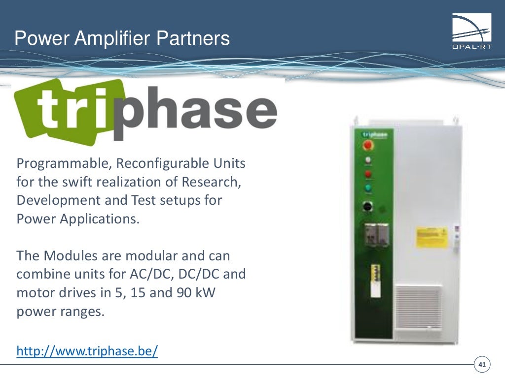 OPALRT Power HardwareIntheLoop presentation