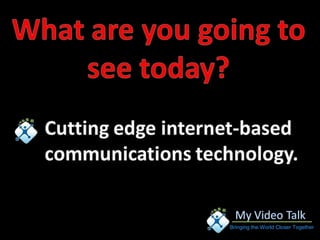 Bringing the World Closer Together
 