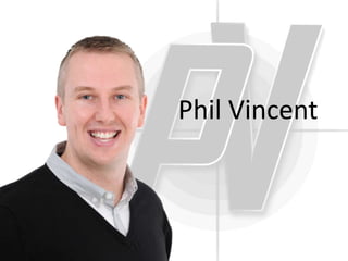 Phil Vincent
 