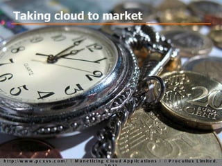 Taking cloud to market 