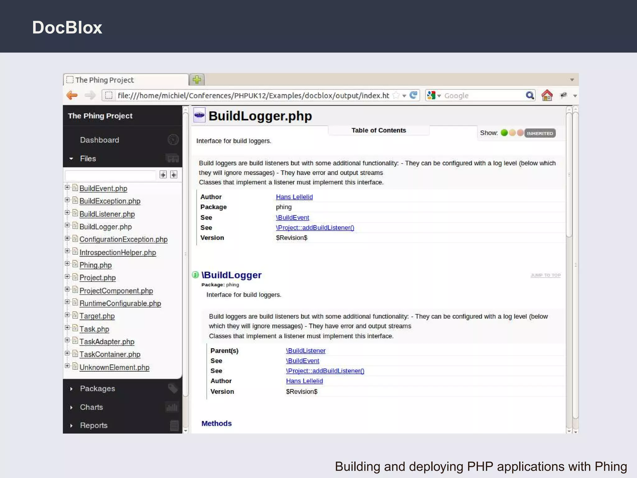 DocBlox




          Building and deploying PHP applications with Phing
 