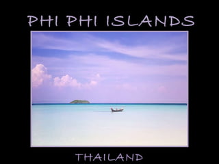 PHI PHI ISLANDS THAILAND 