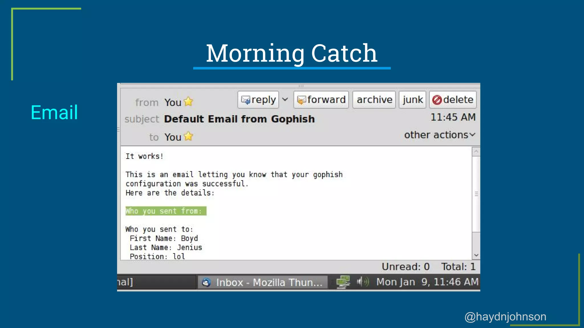 @haydnjohnson
Morning Catch
Email
 