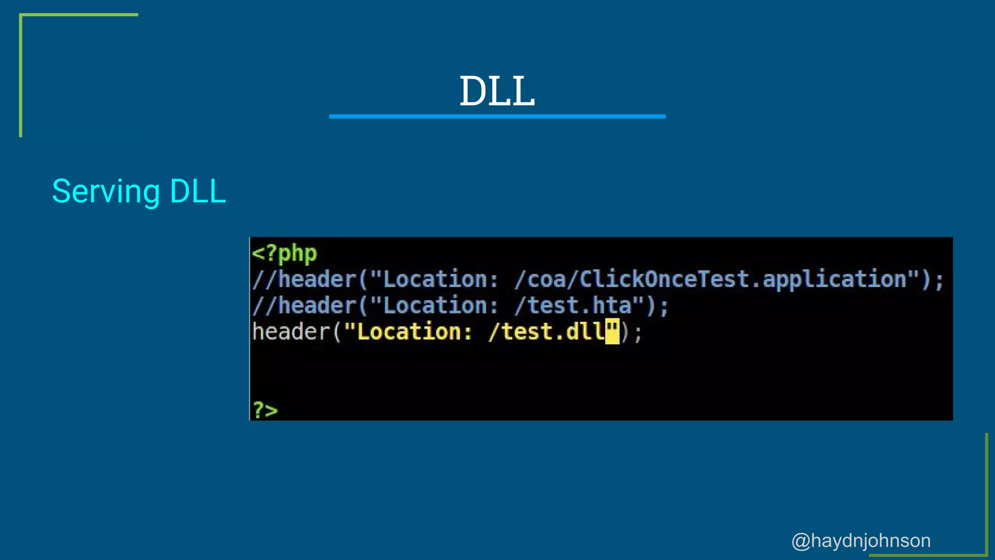 @haydnjohnson
DLL
Serving DLL
 