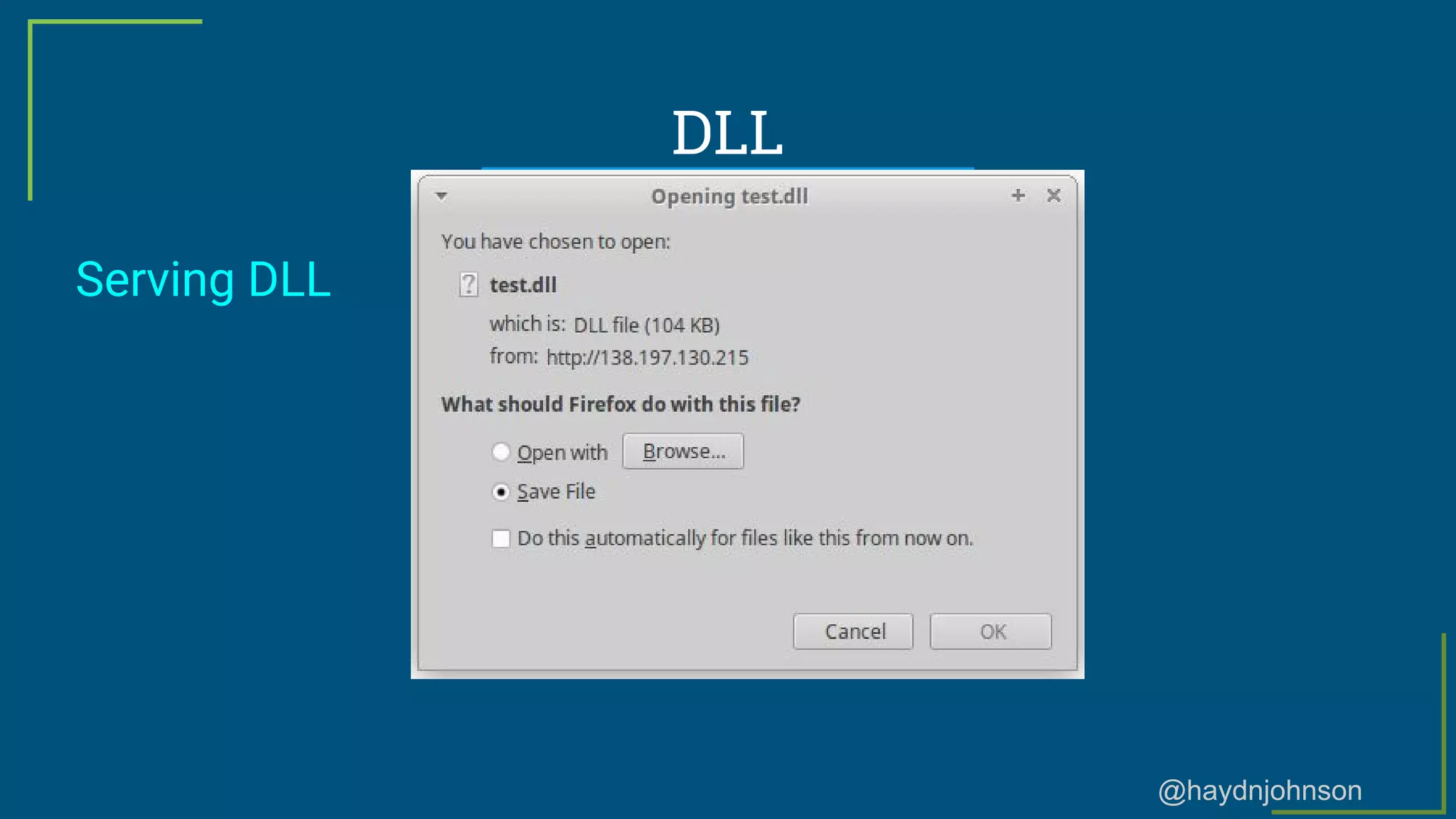 @haydnjohnson
DLL
Serving DLL
 