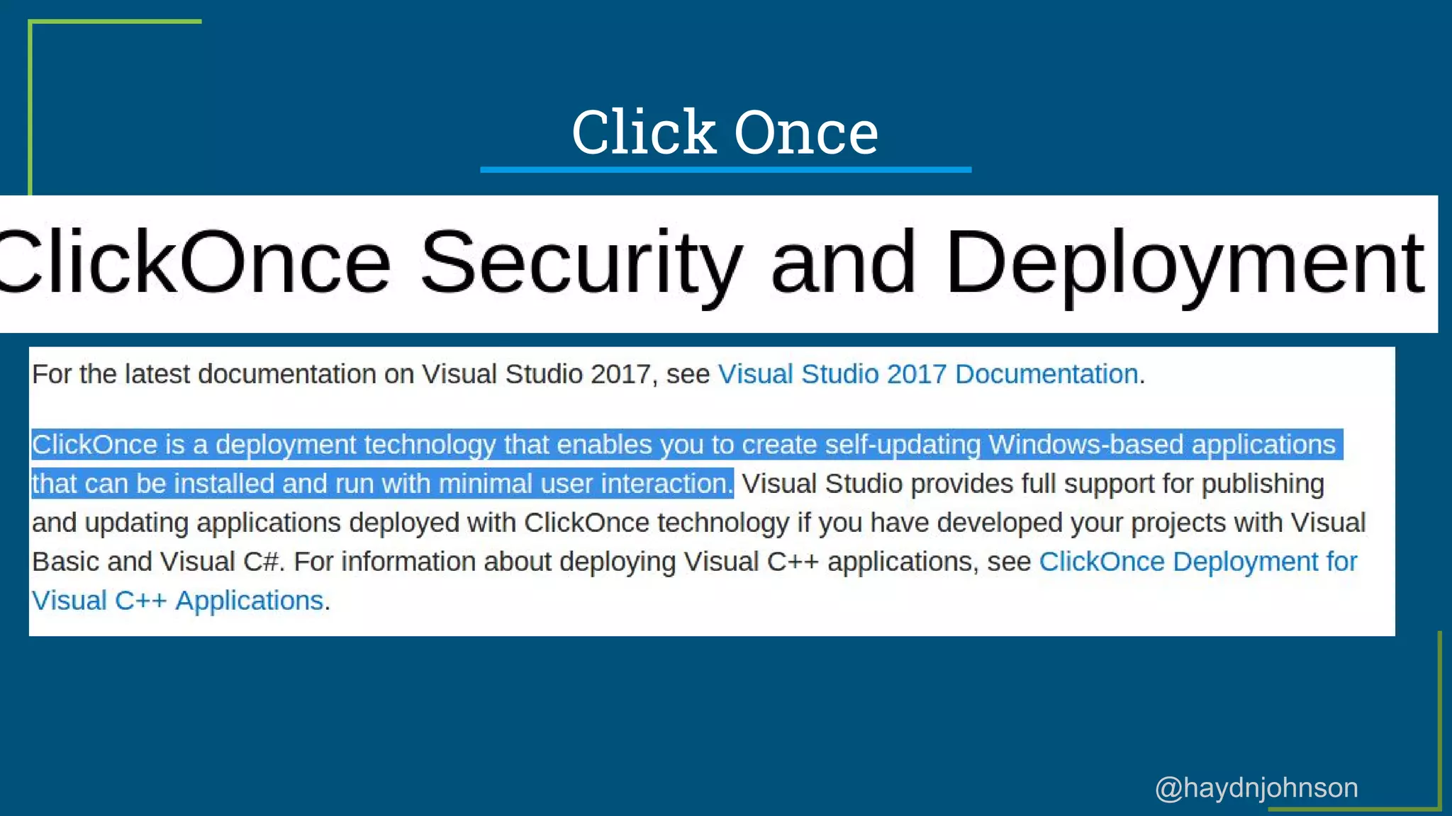 @haydnjohnson
Click Once
 
