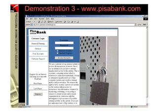 Demonstration 3 - www.pisabank.com




64        (PHISHING )
 