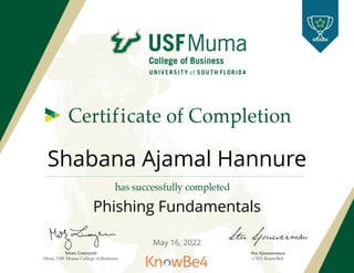 Shabana Ajamal Hannure
Phishing Fundamentals
May 16, 2022
 
