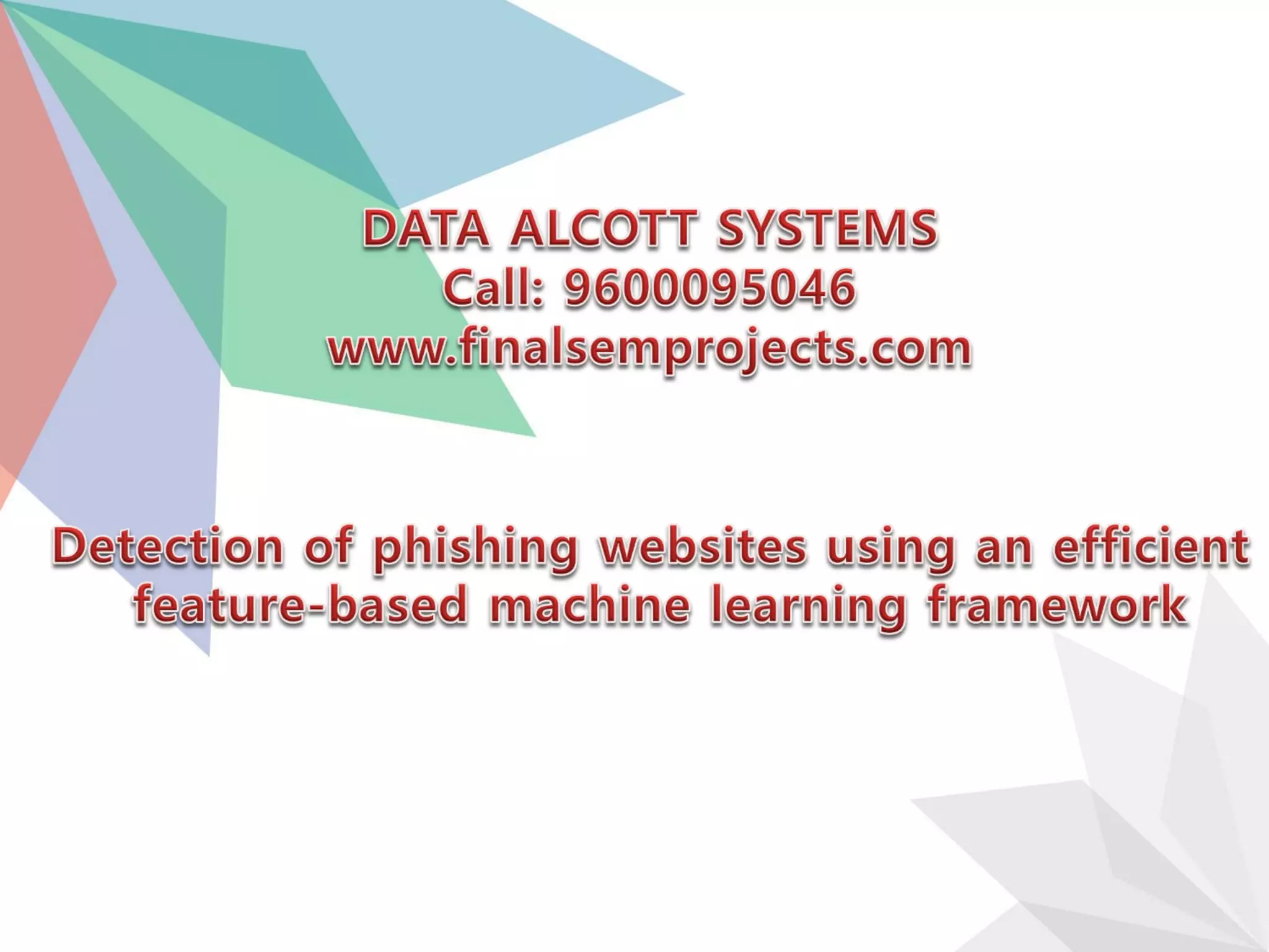 Phishing websitre detection using machine learning | PPT