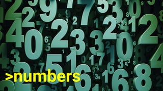 >numbers
 