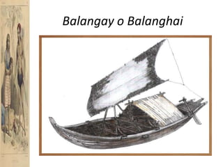 Balangay o Balanghai
