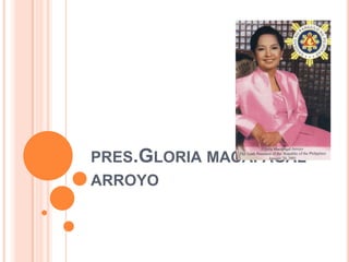 pres.Gloriamacapagal-arroyo 