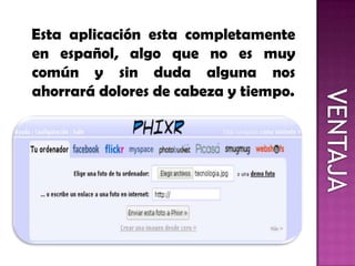 Esta aplicación esta completamente
en español, algo que no es muy
común y sin duda alguna nos
ahorrará dolores de cabeza y tiempo.
 