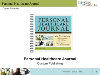 Personal Healthcare Journal Custom Publishing 