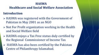 Haswa Sign HASWA- Healthcare And Social Welfare Association | PPTX