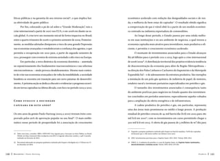 líticas públicas e na garantia do seu retorno social15, o que implica bai-

econômico acelerado com redução das desigualdades sociais e de ren-

xa efetividade do gasto público.

da, e melhoria do bem-estar do capixaba17. O resultado obtido significa

Por fim, colocando a pá de cal sobre a “Grande Moderação”, veio a
crise internacional a partir de 2007 nos EUA, e em 2008 em diante na es-

a comprovação de que é viável obtê-lo a partir de um modelo econômico centrado na indústria exportadora de commodities.

cala global. A crise teve um momento inicial de fortes impactos no Brasil,

Ao longo desse período, o Estado passou por uma nítida melho-

entre o quarto trimestre de 2008 e o primeiro semestre de 2009. Posterior-

ra em suas instituições e no seu ambiente de negócios, a qual tornou a

mente, as medidas adotadas dissiparam o risco de uma grande Depressão

economia capixaba mais atrativa para investidores, mais produtiva e efi-

nas economias avançadas e restabeleceram a confiança dos agentes, o que

ciente, e permitiu o crescimento econômico acelerado.

permitiu a recuperação em 2010 para, a partir do segundo semestre de

O montante de investimentos anunciados para o Estado alcançou

2011, prosseguir com eventos de extrema seriedade e alto risco na Europa.

R$ 98 bilhões para o período 2011 a 2015, logo após a crise internacional

Em particular, a nova dinâmica da economia doméstica – assentada

de 2008/200918. A distribuição territorial dos projetos evidencia tendência

no reposicionamento dos fundamentos macroeconômicos e nas reformas

de desconcentração da economia para além da Região Metropolitana –

microeconômicas – ainda provoca desdobramentos. Mesmo num contex-

na direção dos Polos Linhares e Cachoeiro do Itapemirim e da Metrópole

to de crise nas economias avançadas e de volta da instabilidade, a sociedade

Expandida Sul – e de adensamento da estrutura produtiva. São exemplos

brasileira se encontra em transição para um novo patamar de desenvolvi-

a instalação de um polo gás-químico, de indústria de papel, de motores,

mento. A próxima seção se dedica a discutir e evidenciar o progresso ocorri-

estaleiro naval e terminais portuários especializados em petróleo e gás.

do em terras capixabas na última década, com foco no período 2003 a 2010.

O tamanho dos investimentos anunciados é consequência tanto
do ambiente prof ícuo para negócios no Estado quanto dos investimentos concluídos em períodos anteriores, especialmente aqueles voltados

Com o e voluiu a s o c iedade
c a pi x a b a e m oito ano s ?

para a ampliação da oferta energética e de infraestrutura.
A cadeia produtiva do petróleo e gás, em particular, representa
uma das áreas mais promissoras no médio e longo prazos. A produção

Os oito anos da gestão Paulo Hartung (2003 a 2010) tiveram êxito com-

estadual de petróleo cresceu de 45 mil barris/dia (b/d) em 2003 para 180

provado pelos 90% de aprovação popular no seu final16. O mais emble-

mil b/d em 201019, com os investimentos em curso permitindo chegar a

mático nesse período de prosperidade foi a associação de crescimento

500 mil b/d em 2013. A oferta de gás passou de 3 milhões de m³/dia para

15 
Sobre esse tema, consultar: IBRE e NPP/USP. Uma Agenda para a Inovação no Setor Público no Brasil.
Obtido em http://mansueto.files.wordpress.com/2011/11/agenda-silenciosa-outubro_1.pdf. Consulta
realizada em fevereiro de 2012.
16 
Percentual informado em pesquisa qualitativa realizada pela Enquet e divulgada em A Tribuna em 19
de dezembro de 2010.

140

Recortes

Paulo Hartung

17 
Segundo a pesquisa qualitativa realizada pela Enquet no final do mandato, 74,3% dos capixabas
declararam que a vida estava melhor nos últimos cinco anos.
18 
IJSN. Investimentos previstos para o Espírito Santo: 2011-2015. Vitória: IJSN, 2011.
19 
PIRES, A. A indústria do petróleo e o caso do Espírito Santo. In: Espírito Santo: instituições,
desenvolvimento e inclusão social. Vitória: IJSN, 2010, 219-242.

Posfácio

141

 