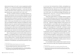 abastecimento de água era de 79,9%; o acesso ao esgotamento sanitário

ou +9% ao ano. Esse incremento levou o Estado, e principalmente sua

adequado, 72,1%; e a proporção de domicílios com densidade inadequa-

Região Metropolitana, a ocupar um dos três primeiros lugares no mapa

da – superior a duas pessoas por dormitório – era de 12,9%. Em 2009,

da violência do País. Mas o período 2003-2010 se configura como uma

os índices observados revelam o progresso que ocorreu nessas taxas, as

nova fase, quando as taxas do Estado mantiveram-se praticamente está-

quais passaram para, respectivamente, 82,4%, 78,9% e 8,3% .

veis. De fato, caíram -0,8%, sob liderança da Região Metropolitana, cuja

28

Na saúde, as estatísticas referentes à mortalidade infantil são consideradas, universalmente, como um dos melhores indicadores tanto da

diminuição foi de -28,5%, isto é, -2,8 ao ano. Os índices do interior elevaram-se +23,5 ou +1,8% ao ano no período31.

saúde infantil, quanto do nível socioeconômico da população e da quali-

Diante desse quadro histórico, as estratégias adotadas no período

dade da infraestrutura ambiental. No período 2003-2009, a taxa de mor-

2003 a 2010 foram efetivas para conter o crescimento da criminalidade. Na

talidade infantil manteve-se em patamar baixo e ainda apresentou redu-

década passada, dos 26 Estados da Federação e o Distrito Federal, 18 apre-

ção de -27% (de 16,4 por mil nascidos vivos em 2003 para 12 por mil nas-

sentaram crescimento nas taxas de homicídio, e seis deles – RN, PB, AL,

cidos vivos). Redução foi também verificada na mortalidade até 5 anos de

BA, PA, MA – registraram verdadeira explosão, com alta acima de 100%.

idade (de 13% para 3%), a qual está condicionada pela desnutrição e pelas

O mais emblemático é o caso da Bahia, onde a taxa quadruplicou no pe-

doenças infecto-contagiosas. O acesso e a qualidade dos recursos dispo-

ríodo. Mas também cidades reconhecidas por sua segurança e estrutura

níveis para atenção à saúde materno-infantil são também determinantes

urbana, como Florianópolis (SC) e Curitiba (PR) – perceberam o mesmo

da mortalidade nesse grupo etário. Como grande síntese da situação na

fenômeno: a violência homicida mais do que duplicou na última década.

saúde, vale citar que a expectativa de vida média da população ao nascer,

No Espírito Santo, a gestão estadual implantou medidas para ofer-

para o capixaba, aumentou de 71,6 anos em 2000 para 74,3 anos em 201029.

tar informação e promover a integração das áreas de segurança – como

Mas a evolução do quadro social do Estado também sustenta fra-

a implantação do Centro Integrado Operacional de Defesa Social (Cio-

gilidades, e a criminalidade violenta se revelou resistente aos progressos

des), mas também para qualificar o aparato policial e o uso da inteligên-

sociais. O Espírito Santo, historicamente, figura como um dos três Esta-

cia. Já em 2010 houve registro de 10% de declínio da taxa de homicídios

dos mais violentos do País30. O período 1986/1998 foi marcado por forte

por cem mil habitantes, sustentada por uma queda consecutiva de 8,3%

crescimento, quando as taxas do estado saltaram de 20,8 para 58,4 ho-

em 2011. O quadro geral de homicídios no Estado, portanto, retorna ao

micídios por 100 mil habitantes, o que representou aumento de +180,7%,

seu patamar mais baixo nos últimos 14 anos32.
Se a criminalidade violenta no Espírito Santo se manteve como um

28 
IJSN. Famílias e domicílios. Resenha de Conjuntura, ano II, n. 66, out. 2009.

desafio, como de resto em todo o País, um grande investimento foi feito

29 IBGE. http://www.ibge.gov.br/home/estatistica/populacao/condicaodevida/indicadoresminimos/
sinteseindicsociais2010/SIS_2010.pdf. Tabela 1.4. Página visitada em fev de 2012.
30 
ZANOTELLI, C; e Outros. Atlas da Criminalidade no Espírito Santo. 1. ed. São Paulo: Annablume,
2011. E BUGARIN, M. e LIRA, P. PROCESSO DE URBANIZAÇÃO, ESTRUTURA DEMOGRÁFICA
E VIOLÊNCIA: análise no Espírito Santo e Vitória. TD37. Vitória: IJSN, 2011.

146

31 
WAISELFISZ. Mapa da violência 2012: Os novos padrões da violência homicida no Brasil.
32 
Dados obtidos em http://eshoje.jor.br/cai-indice-de-homicidios-no-espirito-santo-em-2011.html.
Consulta realizada em fevereiro de 2012. Fonte: Secretaria de Estado da Segurança Pública, Governo
do Estado do Espírito Santo.

Recortes

Paulo Hartung

Posfácio

147

 