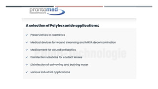 PHMB - Polyhexamethylene Biguanide