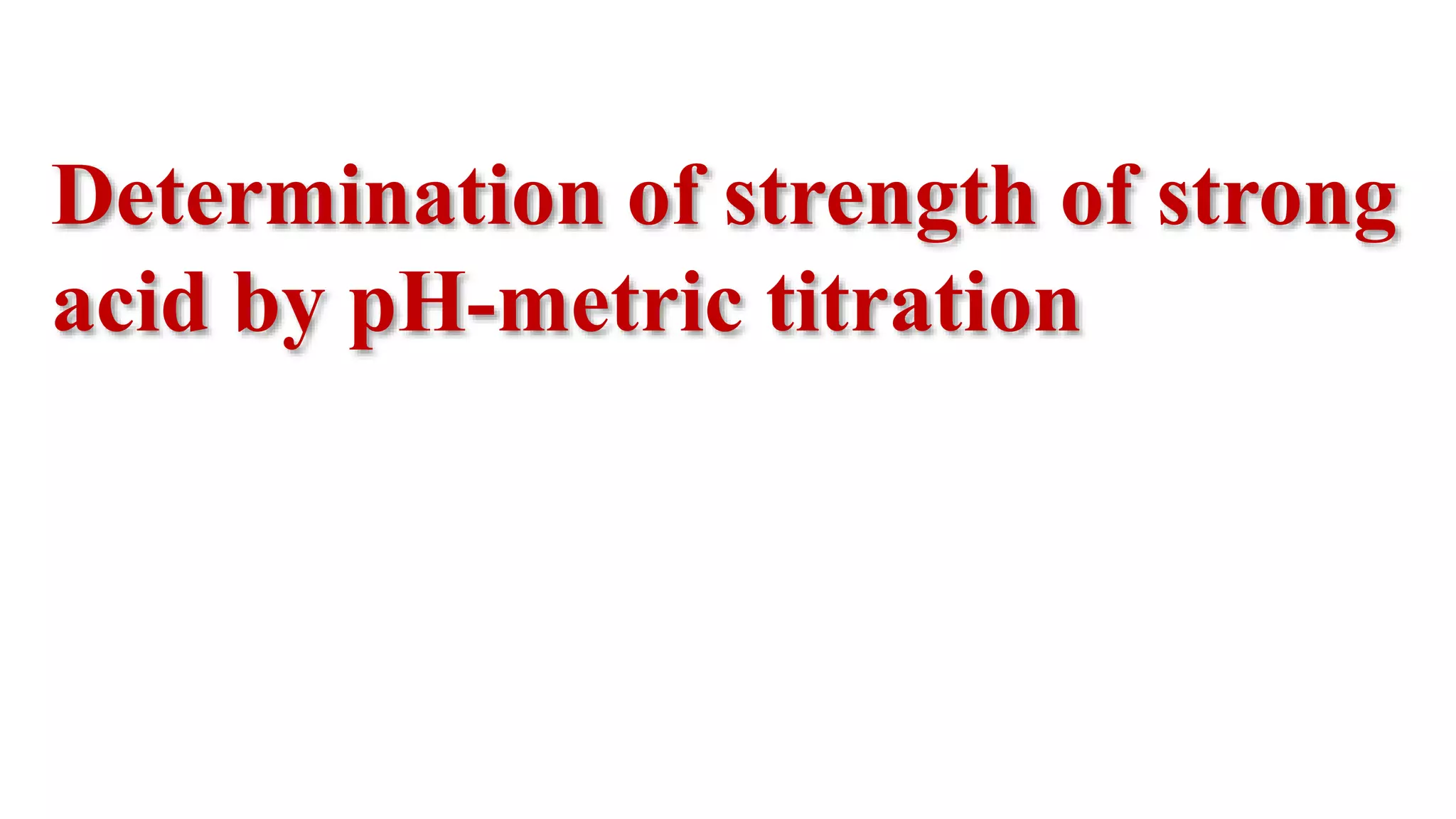 P h metric titration PPT