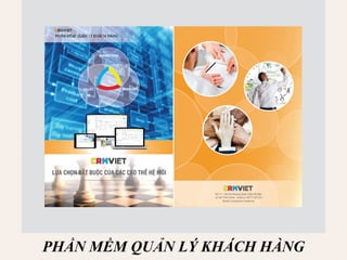 01/02/2015 ~15/2/2015
PHẦN MỀM QUẢN LÝ KHÁCH HÀNG
 