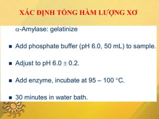 XÁC ĐỊNH TỔNG HÀM LƯỢNG XƠ
 