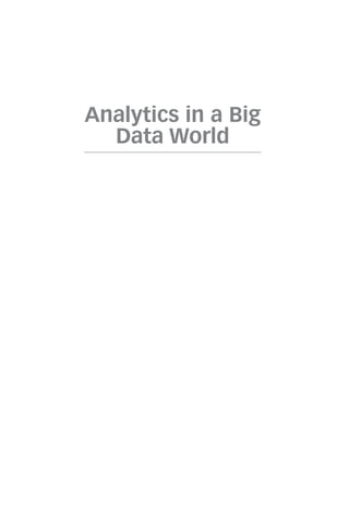 Analytics in a Big
Data World
 