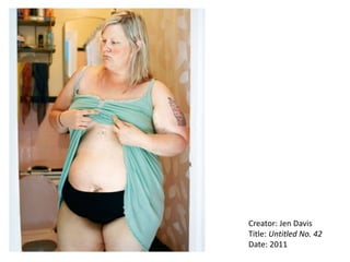 Creator: Jen Davis
Title: Untitled No. 42
Date: 2011
 