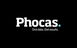 Phocas business intelligence software - Roadmap (2017 and beyond) | PPT