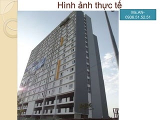 Hình ảnh thực tế
                      Ms.AN-
                   0936.51.52.51
 