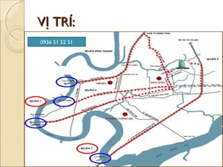 VỊ TRÍ:
0936 51 52 51
 