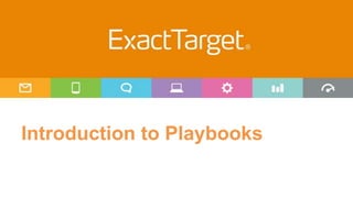 Introduction to Playbooks
 