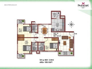 E
S
W
N
104 to 1804 -3 bhk
area- 1355 sqft
www.confident-group.com
 