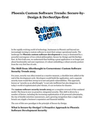 Phoenix Custom Software Trends Secure-by-Design & DevSecOps-first | PDF