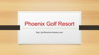http://golftourismvietnam.com/
 