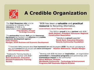 Key ObjectivesStrengthen the inner-city’s community capacity 