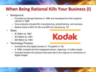 • Background:
– Founded by George Eastman in 1880 and developed the first snapshot
camera in 1888
– Core products included...