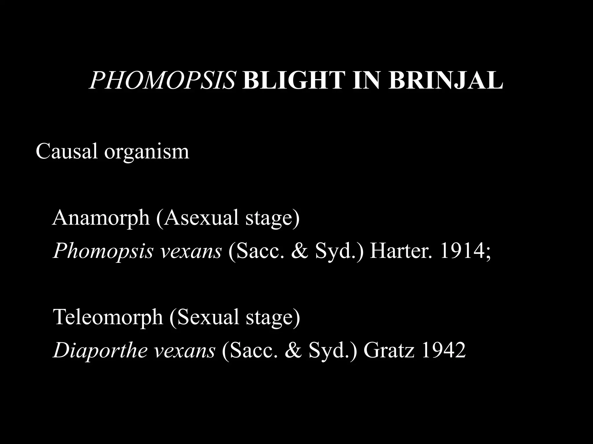 Phomopsis blight of brinjal | PPTX