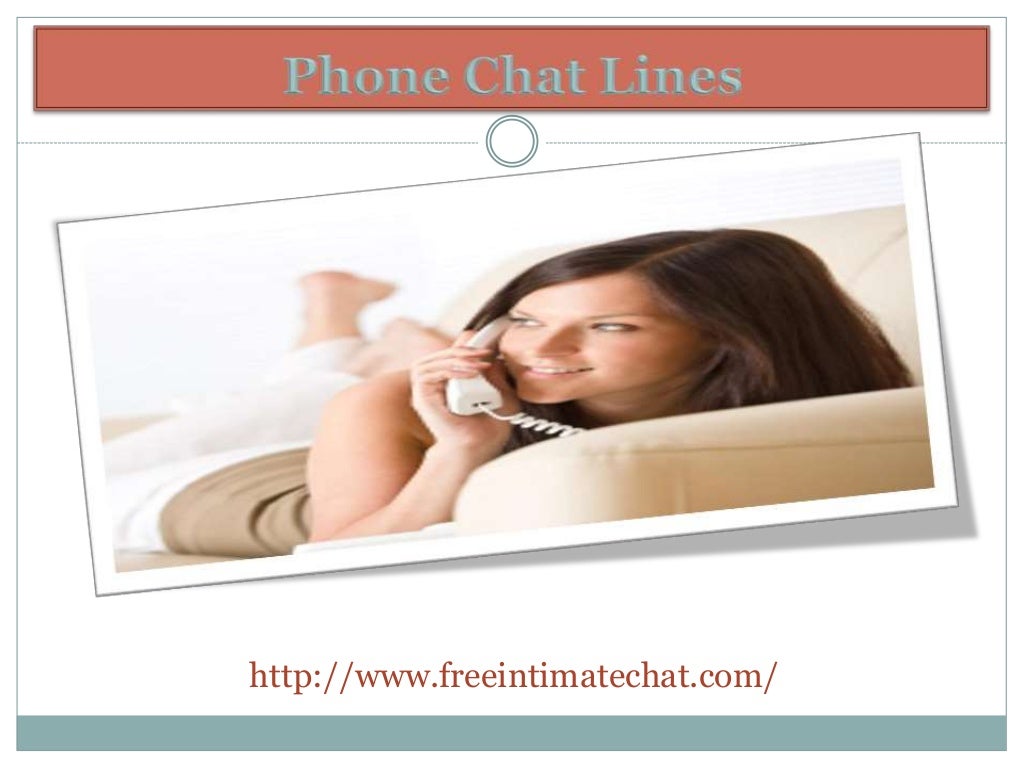 Phone chat lines