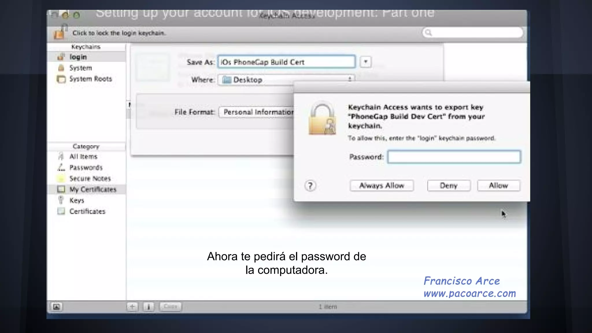 Ahora te pedirá el password de
la computadora.