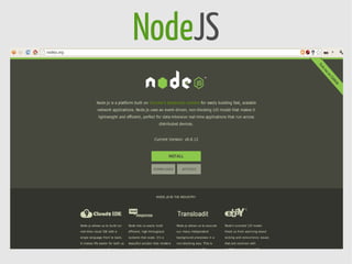 NodeJS
 