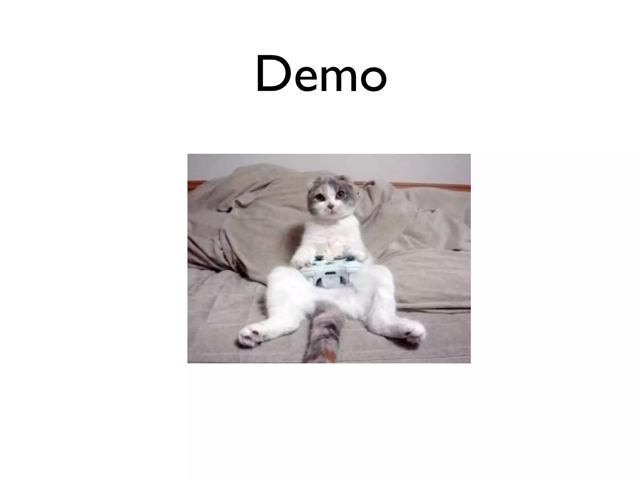 Demo
 